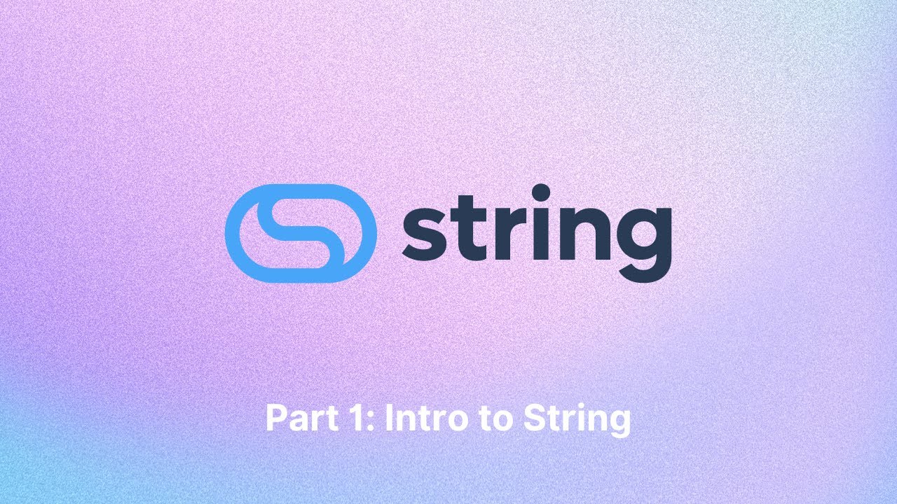 Part 1: Intro to String - YouTube
