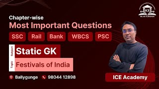 Festivals of India | Static GK | Most Important Questions | SSC, Rail, WBCS, PSC Exams