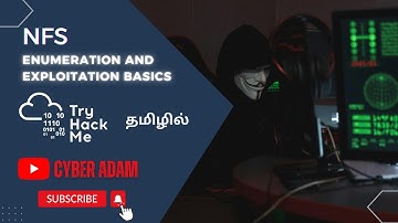 🌐 NFS Enumeration and Exploitation Basics in Tamil | TryHackMe 🖥️ Network Services | Cyber Adam 👨‍💻