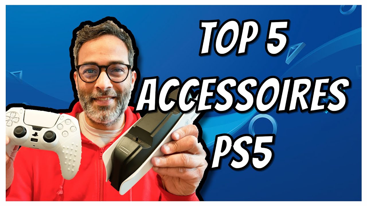 Top 5 des meilleurs accessoires PS5 