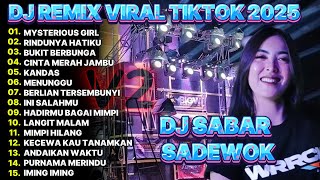 DJ SABAR SADEWOK_SINAU BARENG_REMIX FULL BASS X  STYLE PARTY-battle middle nrotok 2025 full album