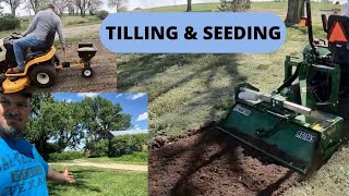 tilling & seeding the front yard using the john deere 1025r & cub cadet ltx1046 kw