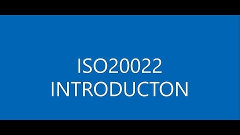 ISO 20022 INTRODUCTION