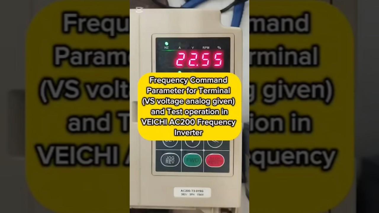 Veichi AC200 Inverter | Frequency Command by Analog Voltage (VS) | Parameter & Test