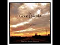 The Great Divide - Out Of Here Tonight
