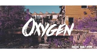 R.I. WAVEY - Oxygen - Official Music Video (Don Grimm)