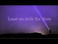 Parson James  - Stole The Show (Lyric Video)