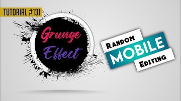 Grunge Effect | Grunge Designing In Pixellab