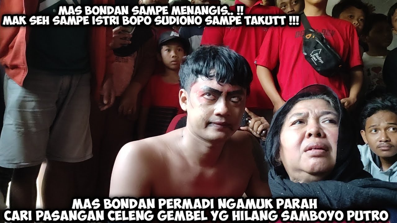 Mas Bondan Permadi Ngamuk ❗Cari Pasangan Celeng Gembel SAMBOYO PUTRO Live Nyadran Tempel Ngronggot