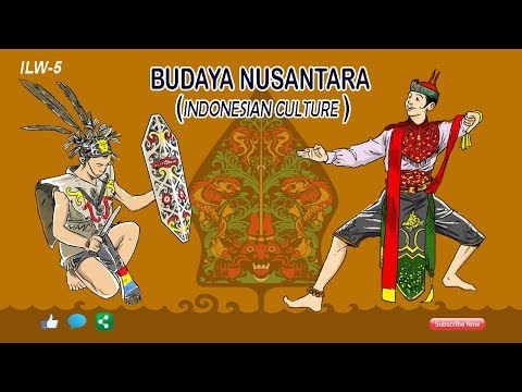Kinds of Indonesian Culture (Berbagai jenis Budaya Indonesia) - ILW 5