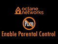 Octane Networks: Parental Control