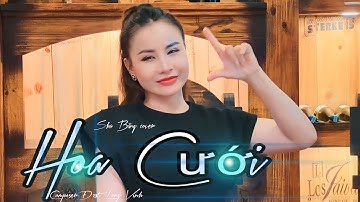 HOA CƯỚI | ĐẠT LONG VINH |SHA BĂNG Cover rồi người rời bước thật mau,mặc vào tà áo nàng dâu…