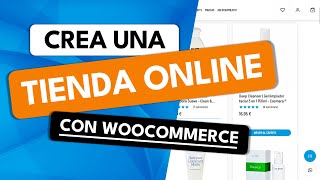 Cómo crear una Tienda Online en WordPress y WooCommerce ✅ Desde cero Tutorial 2024