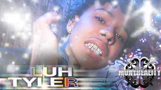 Luh Tyler  Know Im Going Platinum   