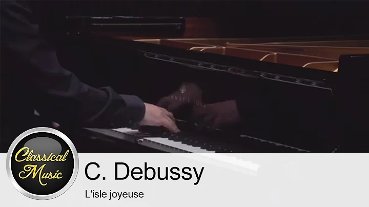 Claude Debussy - L'isle joyeuse | Adam Tomaszewski