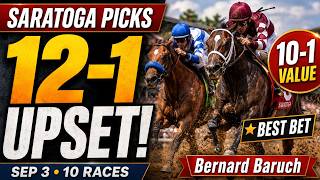 Saratoga Picks Sep 3 2026 12-1 Upset 10-1 Value Bernard Baruch 10 Races