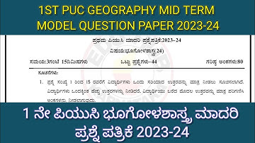 1st Puc Geography Mid Term Model Question Paper 2023-24, 1stpu Geography Model Question Paper 2023