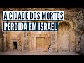 UM LUGAR MISTERIOSO DE ISRAEL! Quais os segredos de Beit Shearim?