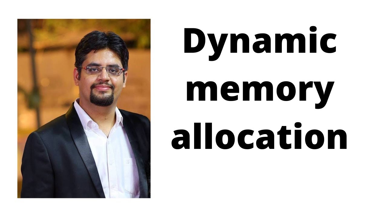 Dynamic memory allocation - YouTube