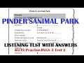 Pinders animal park listening test with answers