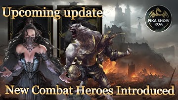 UPCOMING UPDATE|COMBAT HEROES INTRODUCED |King Of Avalon