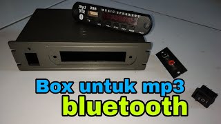 merakit mp3 bluetooth ke Box