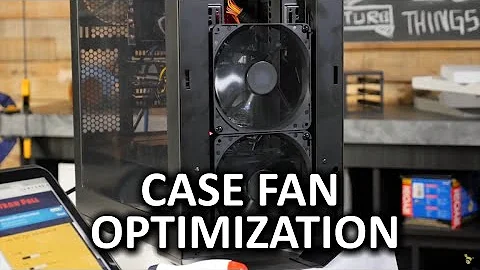Case Fans - How many should you have?