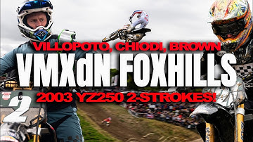VMXdN 2024 ft. Villopoto, Chiodi, Brown & Short Thrashing YZ250 2-strokes!
