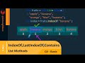 C# Tutorial - Basic - 096 - List Methods - IndexOf(),LastIndexOf(),Contains()