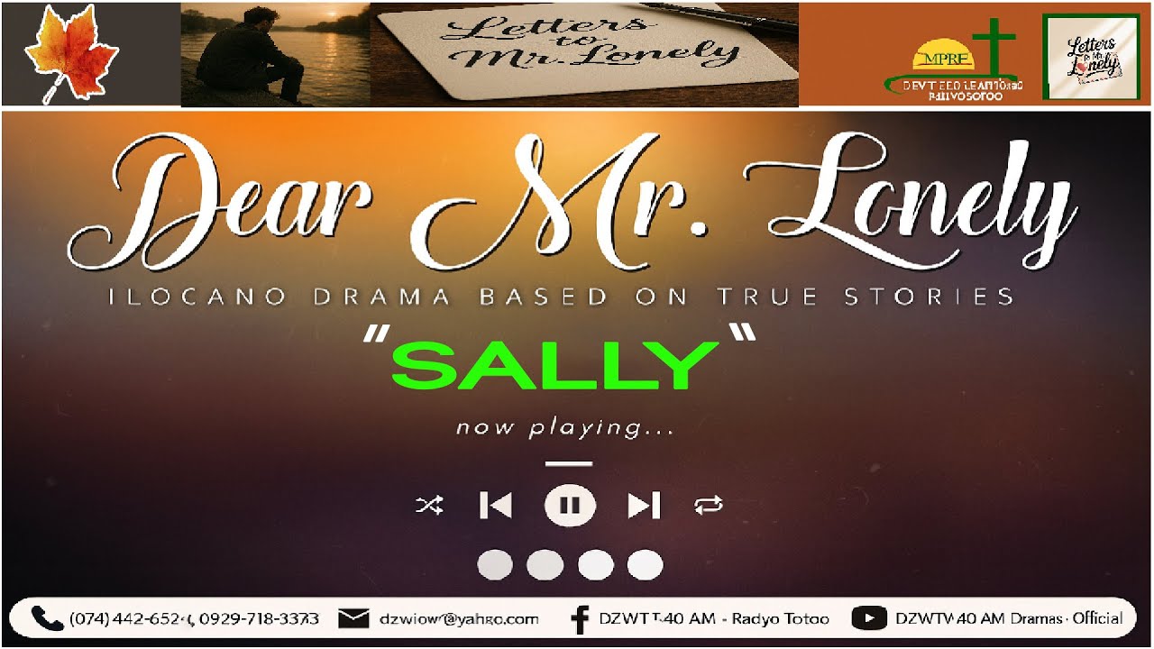 Dear Mr. Lonely - Sally  | August 13, 2025 #DZWTDramasOfficial #DearMrLonely #LetterstoMrLonely