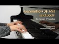 Separation of Soul and Body - T.O'Carolan arranged by Uliana Kuznetsova (piano cover)