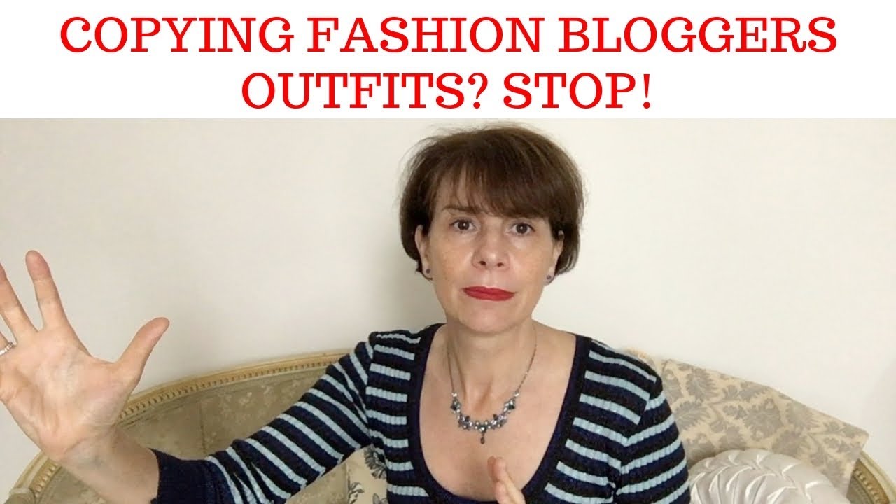 COPYING FASHION BLOGGERS OUTFITS? STOP!
