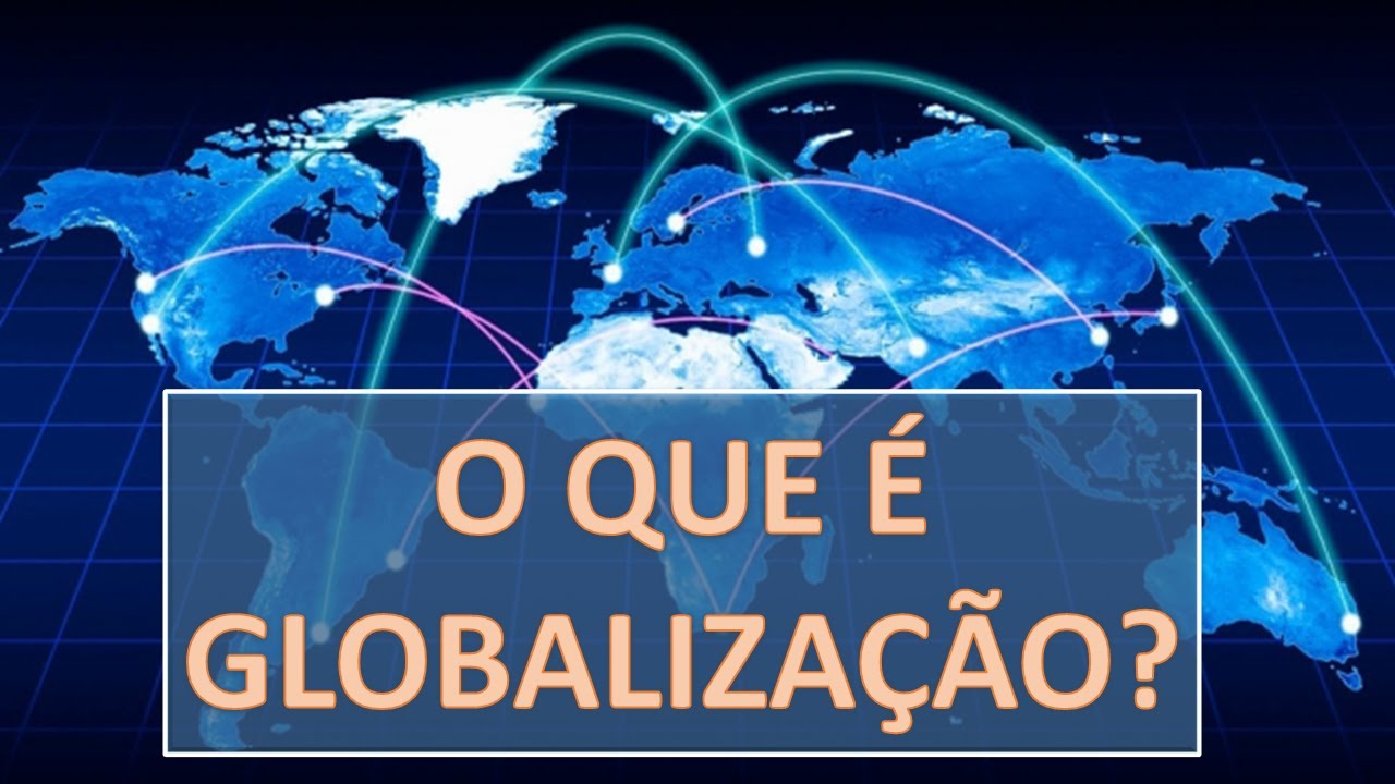 Exemplo De Globalização No Dia A Dia