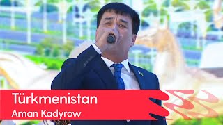 Aman Kadyrow - Turkmenistan | 2022