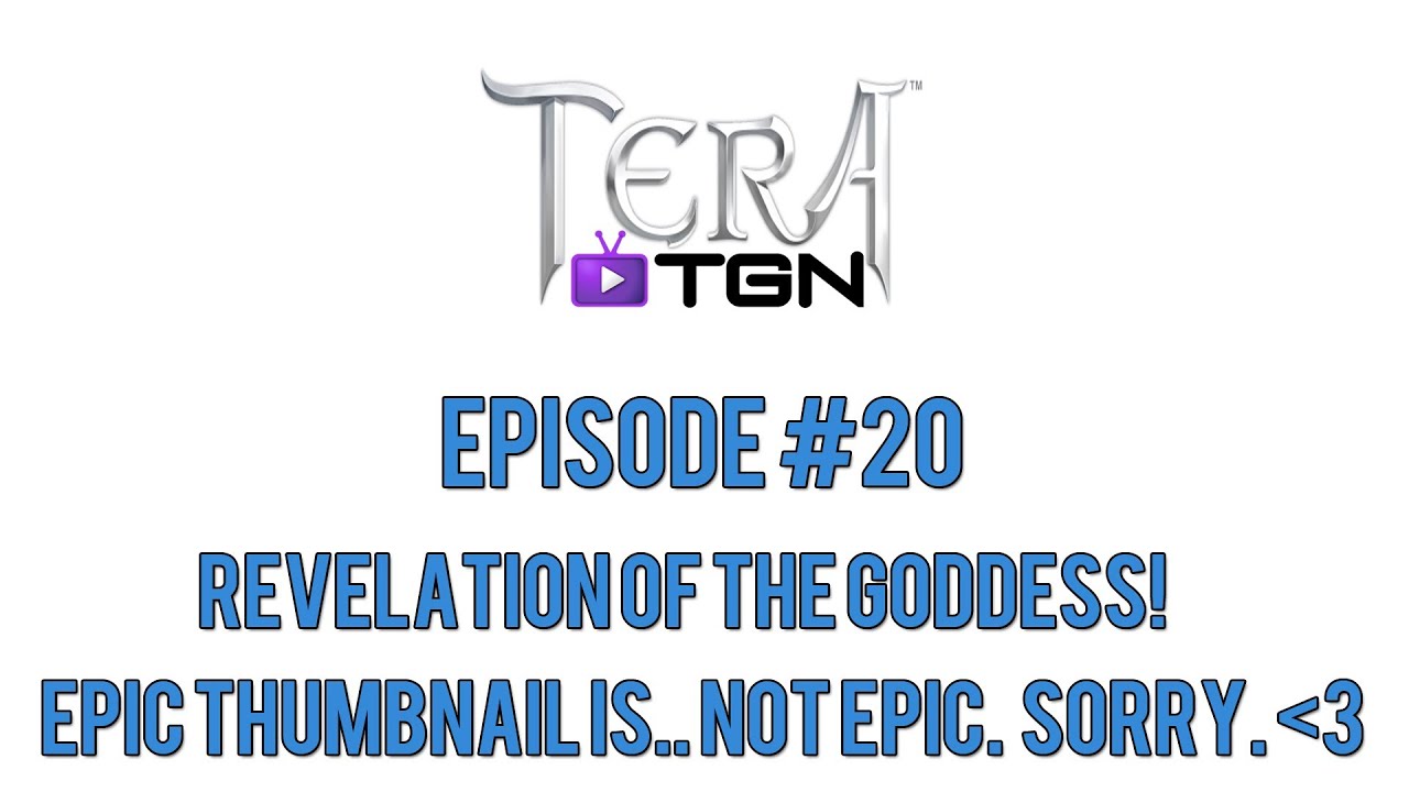 Tera Quests - Revelation of the Goddess