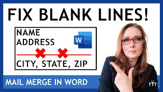 Mail Merge in Microsoft Word – Suppress/Prevent Blank Lines for Missing Data Fields | 2 Ways to Fix