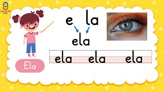 Ela, Ela Kelimesi Okuma Çalışması - Yeni Müfredat Okuma Yazma Öğretimi