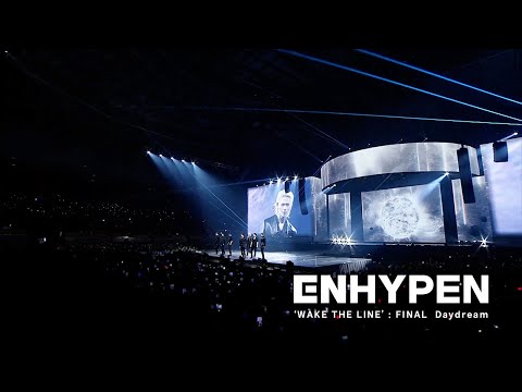 Daydream Stage Cam WALK THE LINE FINAL ENHYPEN 엔하이픈