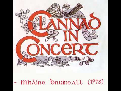 Clannad - Mhaire Bruineall - live 1978