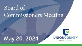 Board of County Commissioners | Regular Meeting | May 20, 2024