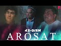 Arosat (yoxud Uzilmagan gul) (o'zbek serial) | Аросат (ёхуд Узилмаган гул) (узбек сериал) 43-qism