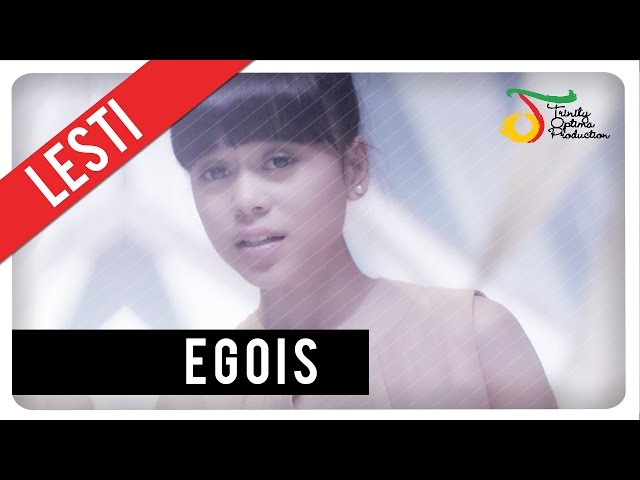 Lesti - Egois | Official Video Clip class=