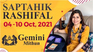 Gemini (Mithun) Saptahik Rashifal | 4 - 10 Oct 2021 | मिथुन राशि साप्ताहिक राशिफल | Weekly Tarot