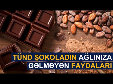 Video: Şokoladın Faydalarını Axtarırıq