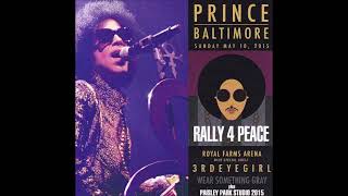 prinCe⚜️ 2015 RALLY 4 PEACE [soundboard+audience audio+timestamps]