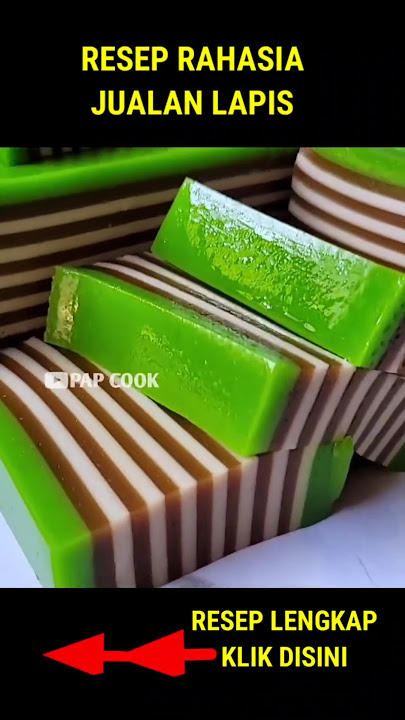 Resep kue lapis buat jualan pagi tidak mudah basi #kuelapis #lapistapioka #idejualan