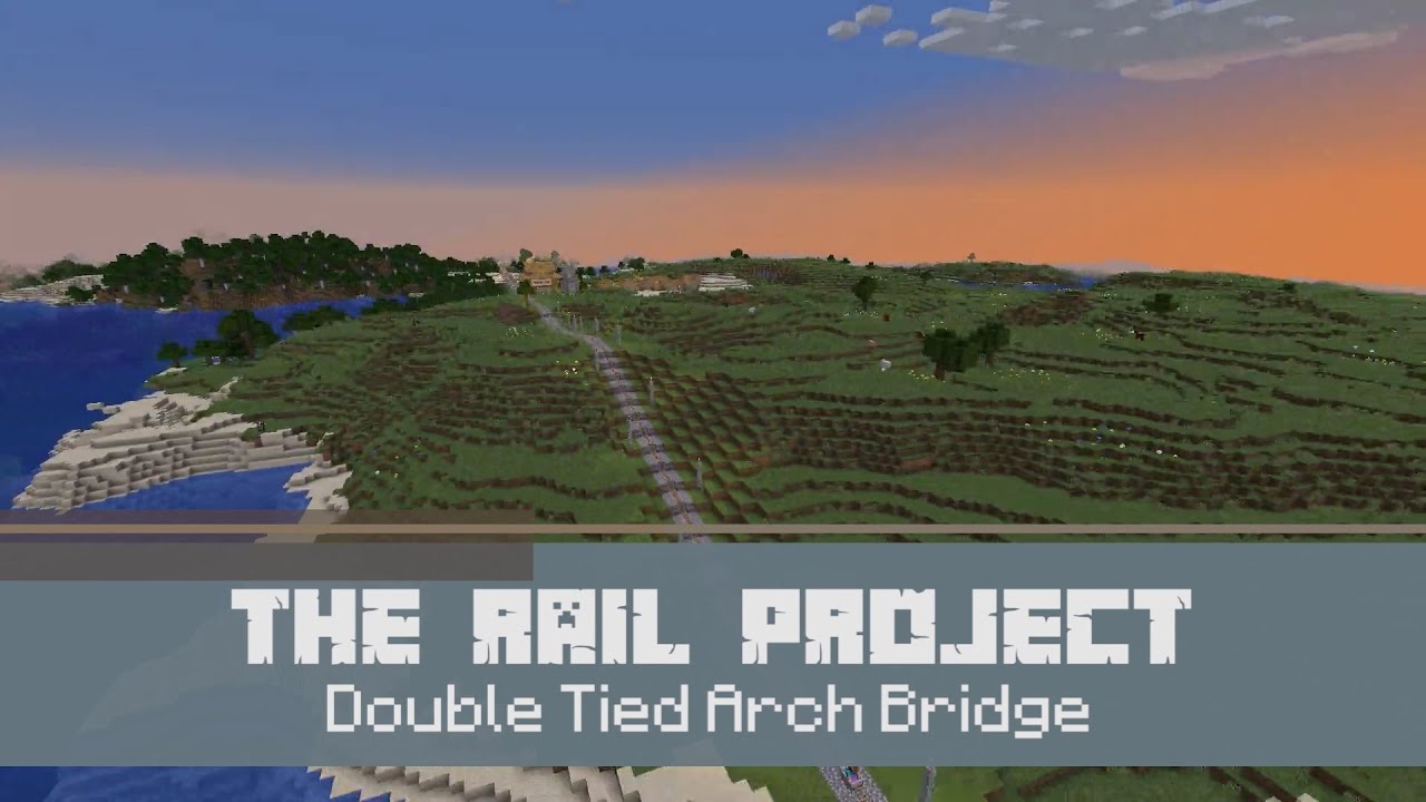 The Rail Project: Double Tied Arch Bridge - YouTube