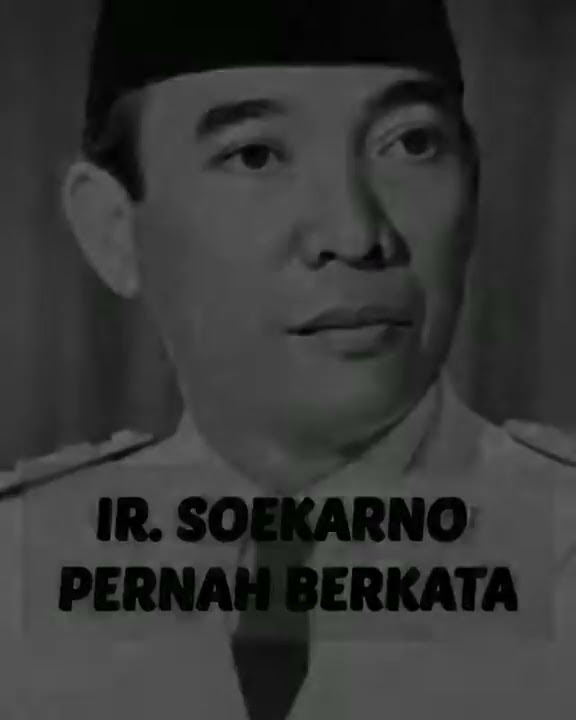 Kata kata mutiara bijak dari Ir.soekarno