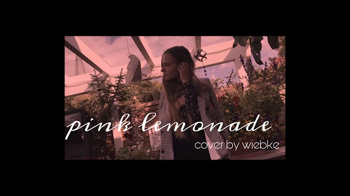 Pink Lemonade - James Bay // cover by wiebke