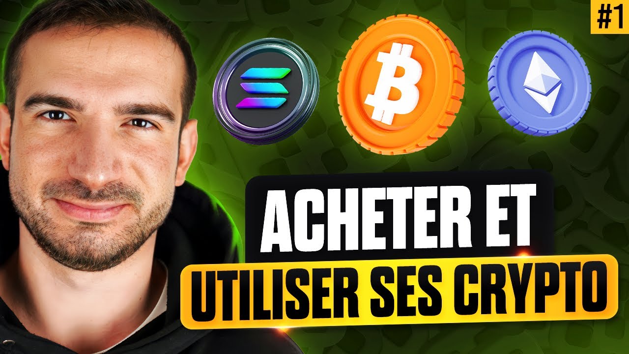 GUIDE : Acheter, Vendre, Recevoir et Envoyer des Crypto monnaies | Débuter  en crypto #1